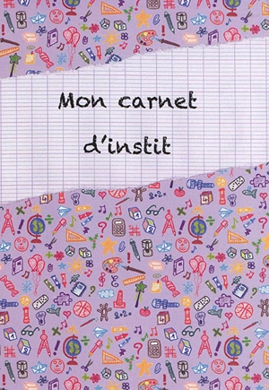 Mon carnet d'instit - Anne Dumergue