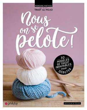 Nous, on se pelote ! - Morgane Mathieu