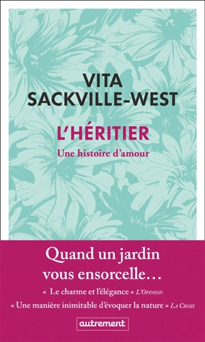 L'héritier : une histoire d'amour - Vita Sackville-West