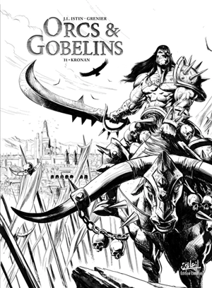 Orcs & gobelins. Vol. 11. Kronan - Jean-Luc Istin