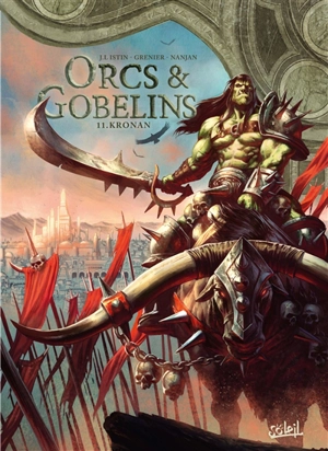 Orcs & gobelins. Vol. 11. Kronan - Jean-Luc Istin