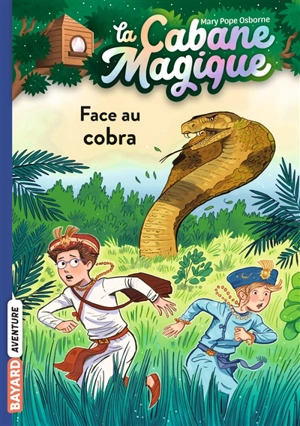 La cabane magique. Vol. 40. Face au cobra - Mary Pope Osborne