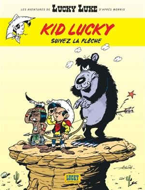 Les aventures de Lucky Luke d'après Morris. Kid Lucky. Vol. 4. Suivez la flèche - Achdé