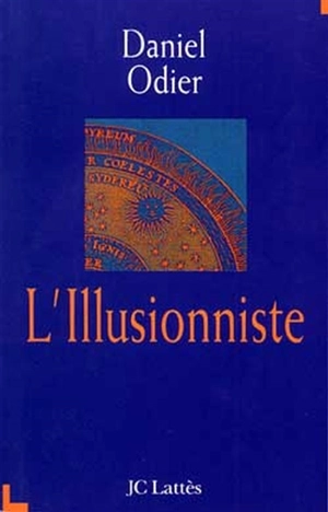 L'illusionniste - Daniel Odier