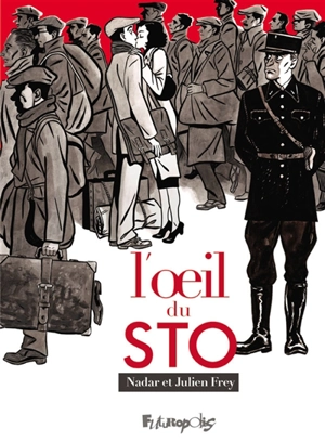 L'oeil du STO - Julien Frey