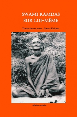 Swami Ramdas sur lui-même - Swami Ramdas