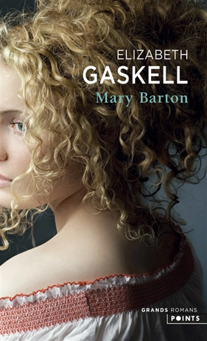 Mary Barton : chronique de Manchester - Elizabeth Gaskell