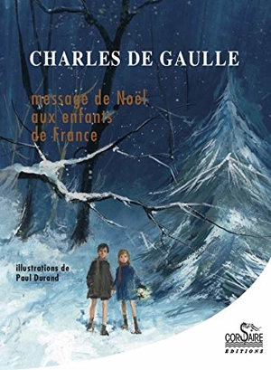 Message de Noël aux enfants de France - Charles de Gaulle