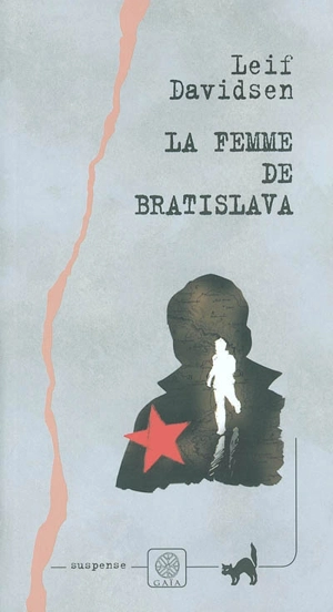 La femme de Bratislava - Leif Davidsen