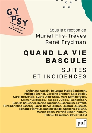 Quand la vie bascule... : suites et incidences - Colloque GYPSY (21 ; 2021 ; Paris)