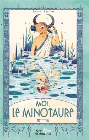 Moi, le Minotaure - Sylvie Baussier