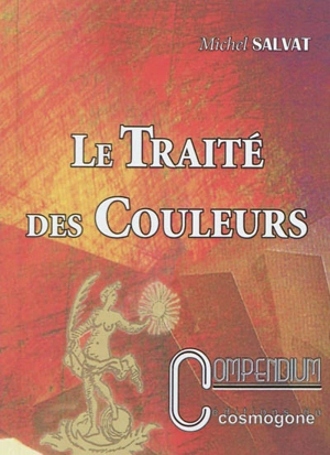 Le traité des couleurs - Barthélemy l'Anglais