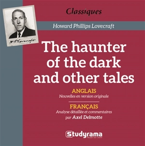 The haunter of the dark : and other tales - Howard Phillips Lovecraft