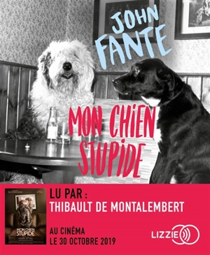 Mon chien Stupide - John Fante