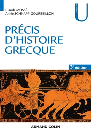 Précis d'histoire grecque : du début du deuxième millénaire à la bataille d'Actium - Claude Mossé