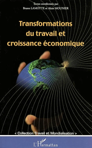 Transformations du travail et croissance économique