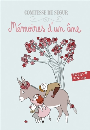 Les mémoires d'un âne - Sophie de Ségur
