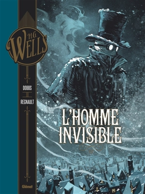 L'homme invisible. Vol. 1 - Dobbs