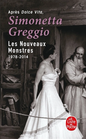 Les nouveaux monstres : 1978-2014 - Simonetta Greggio