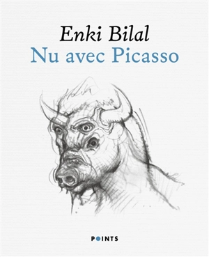 Nu avec Picasso - Enki Bilal