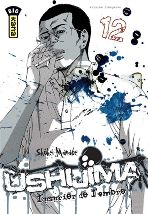 Ushijima, l'usurier de l'ombre. Vol. 12 - Shôhei Manabe