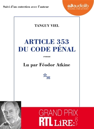 Article 353 du Code pénal - Tanguy Viel