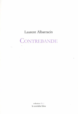 Contrebande - Laurent Albarracin