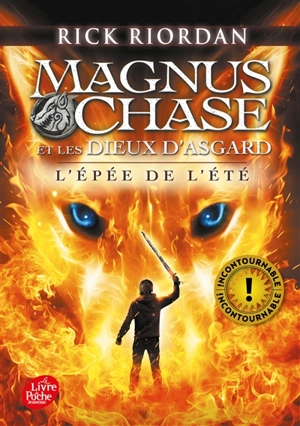 Magnus Chase et les dieux d'Asgard. Vol. 1. L'épée de l'été - Rick Riordan