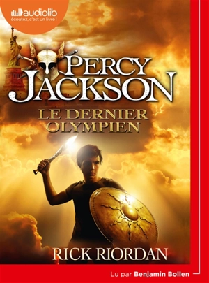 Percy Jackson. Vol. 5. Le dernier Olympien - Rick Riordan
