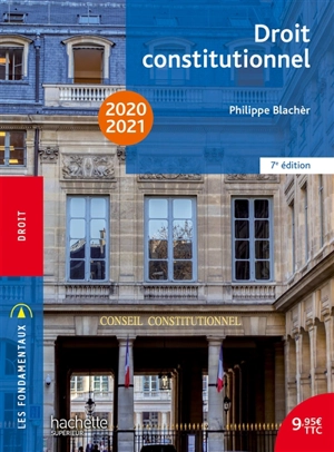 Droit constitutionnel : 2020-2021 - Philippe Blachèr