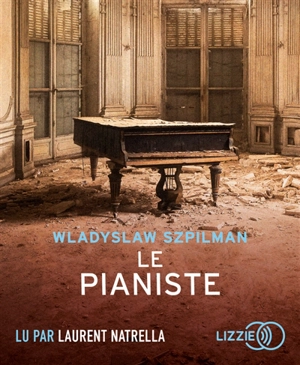 Le pianiste - Wladyslaw Szpilman