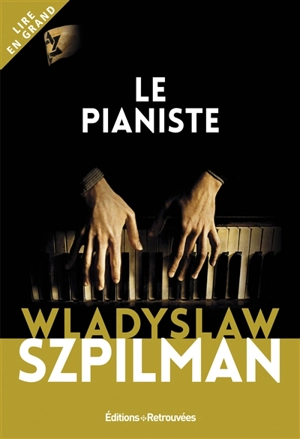 Le pianiste - Wladyslaw Szpilman