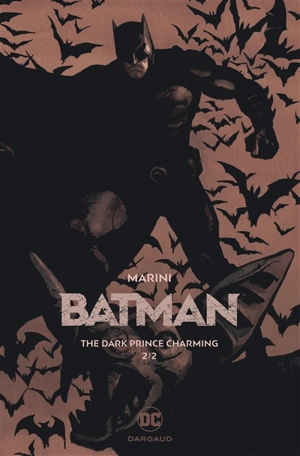 Batman : the dark prince charming. Vol. 2 - Marini