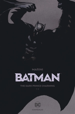 Batman. Vol. 1 - Marini