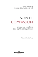 Soin et compassion : un nouveau paradigme pour la philosophie politique ?