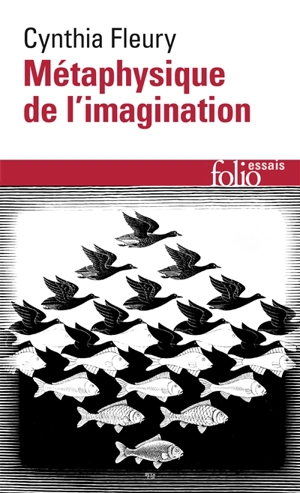 Métaphysique de l'imagination - Cynthia Fleury