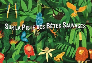 Sur la piste des bêtes sauvages - Kate Baker