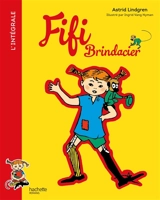 Fifi Brindacier : l'intégrale - Astrid Lindgren