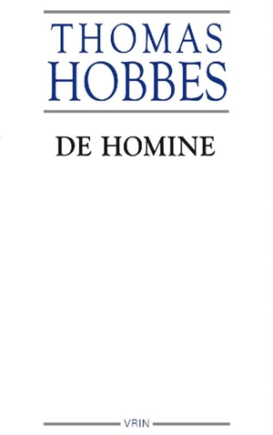 De homine : elementorum philosophiae sectio secunda - Thomas Hobbes