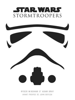 Star Wars : stormtroopers - Ryder Windham