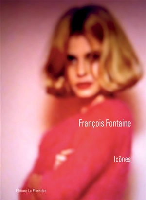 Icônes - François Fontaine