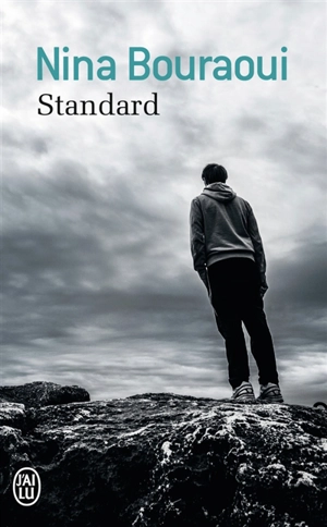 Standard - Nina Bouraoui