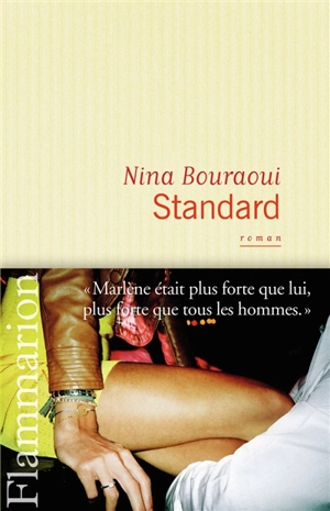 Standard - Nina Bouraoui