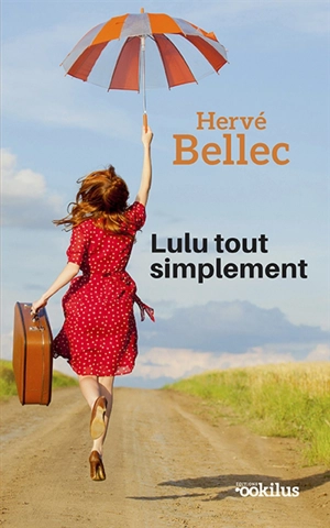 Lulu tout simplement - Hervé Bellec