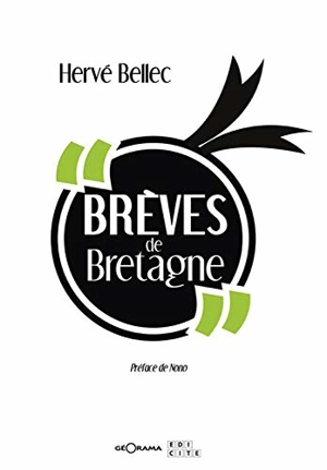 Brèves de Bretagne - Hervé Bellec