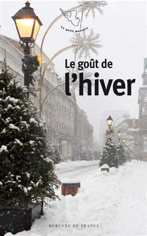 Le goût de l'hiver