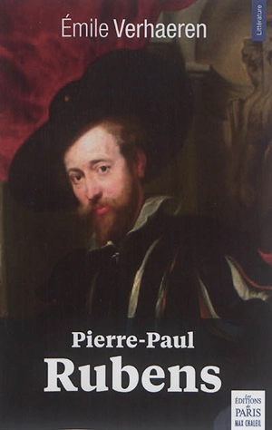 Pierre-Paul Rubens - Emile Verhaeren