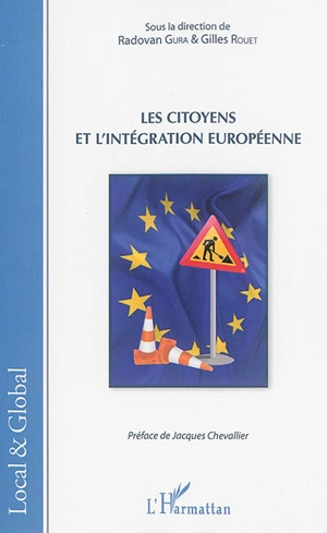 Les citoyens et l'intégration européenne