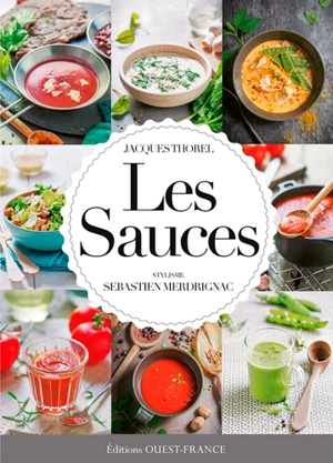 Les sauces - Jacques Thorel