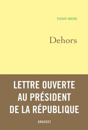 Dehors - Yann Moix